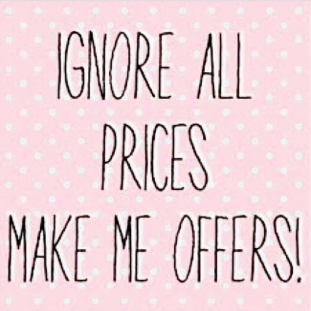 Accepting all reasonable offers!